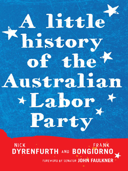Title details for A Little History of the Labour Party by Nick Dyrenfurth - Available
